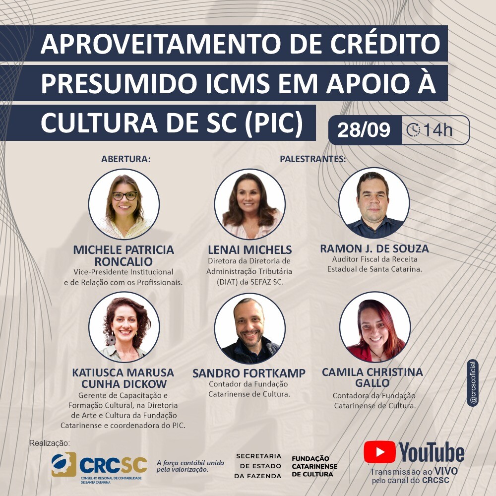 CRCSC realiza palestra com o tema “Aproveitamento de crédito presumido ICMS em apoio à cultura de SC (PIC)”