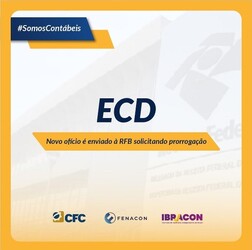 ECD: entidades de classe enviam novo ofício à Receita Federal solicitando prorrogação