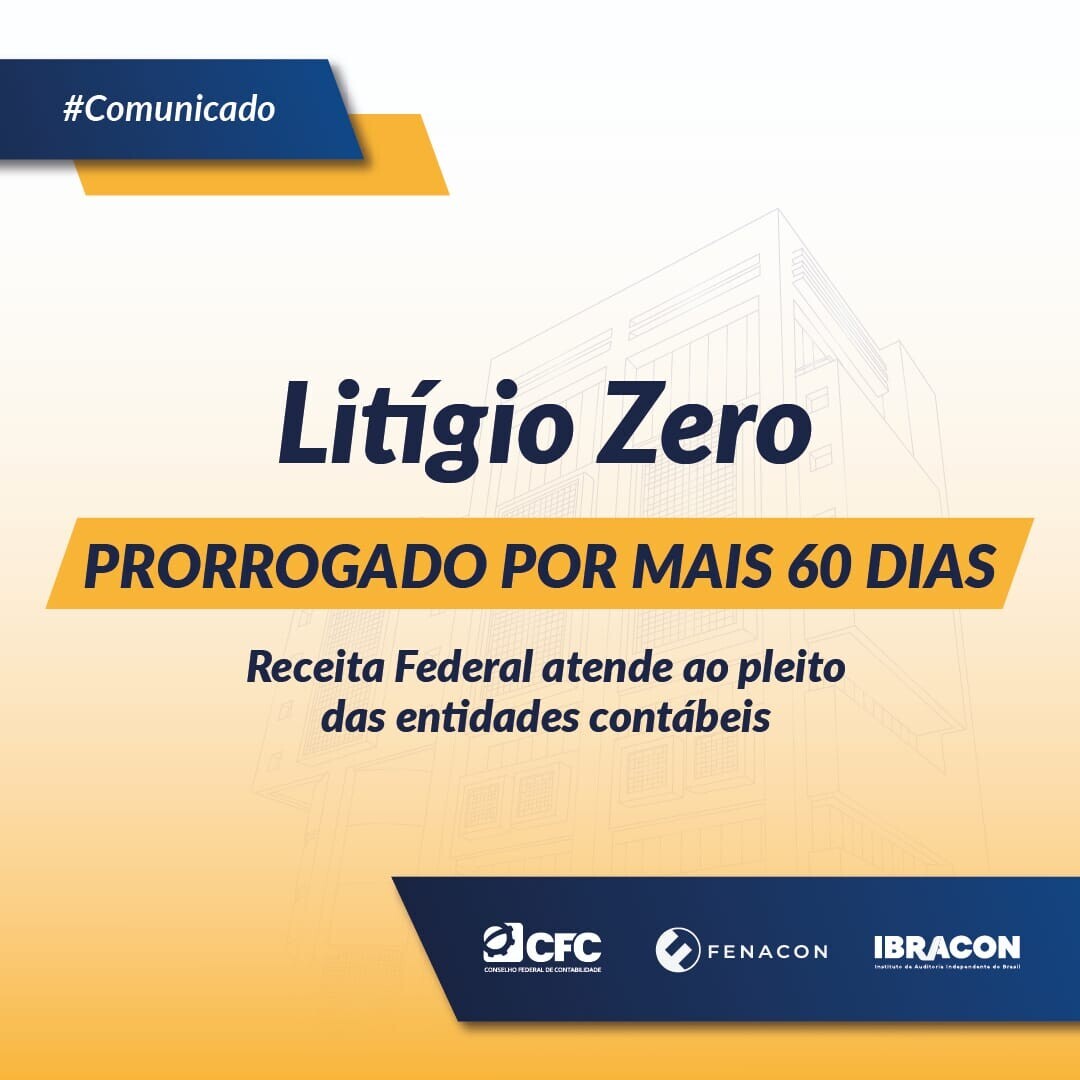 receita-federal-e-pgfn-prorrogam-o-prazo-para-adesao-ao-programa-litigio-zero