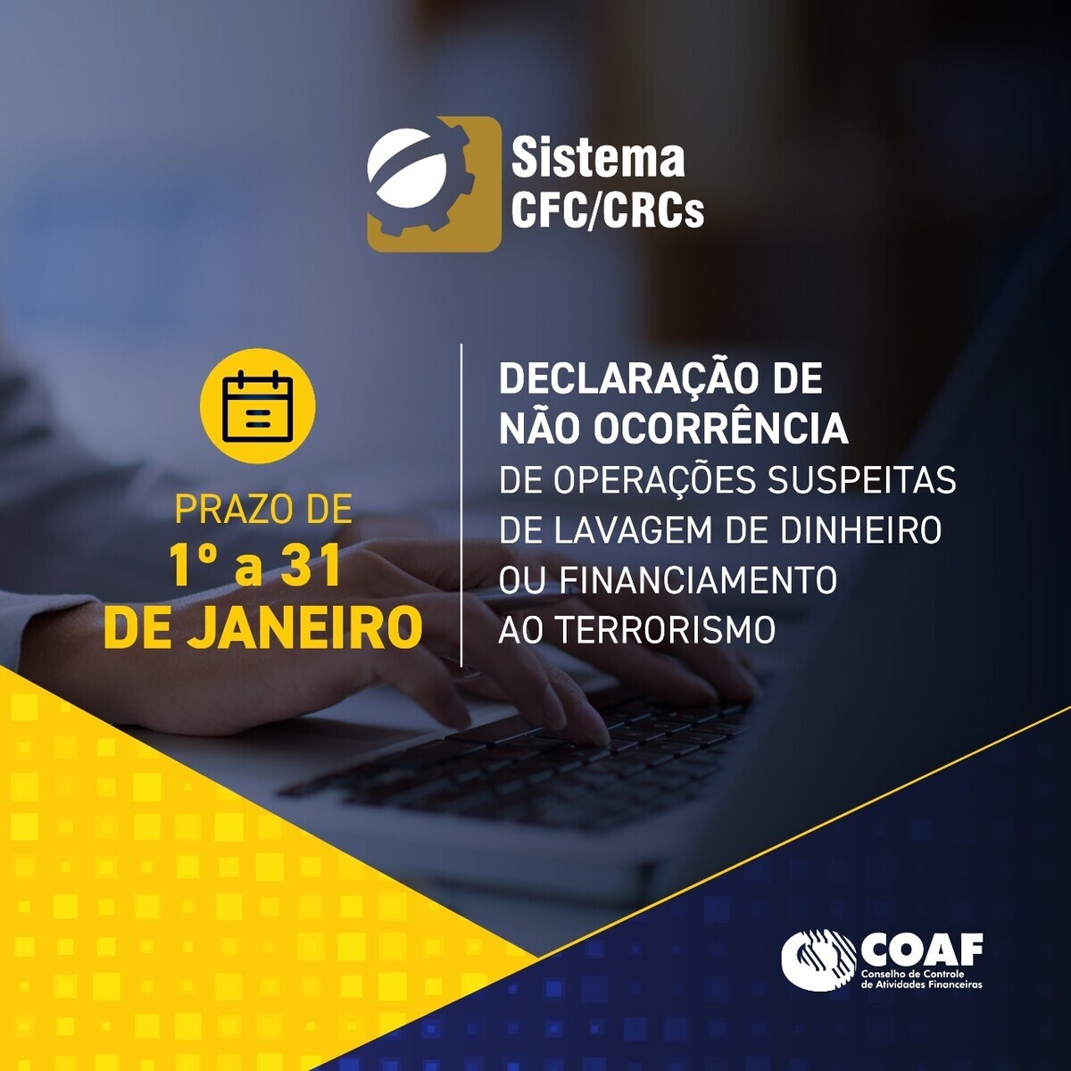 coaf-prazo-para-a-declaracao-de-nao-ocorrencia-termina-dia-31-de-janeiro