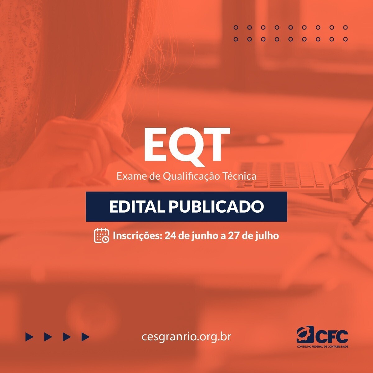 cfc-publica-edital-de-abertura-do-eqt-2022