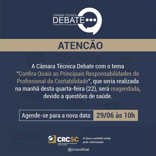 camara-tenica-debate-com-o-tema-confira-quais-as-principais-responsabilidades-do-profissional-da-contabilidade-e-reagendada-para-o-dia-2906